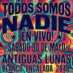 Todos Somos Nadie en Antiguas Lunas 