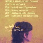 Taraddud Launch by Youssra El Hawary @ Studio Nasiban Theatre (Jesuit Cairo)