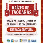 7ª Festa Cultural Raízes de Taquaras 2026