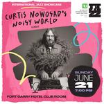 Curtis Nowosad's Noisy World at the TD Winnipeg International Jazz Festival 2026