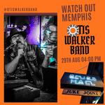 Otis Walker Band Live @ Blues Hall Juke Joint