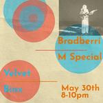 Live Music at MSpecial Downtown-Bradberri and the boys 