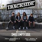 Trackside w/ Smile Empty Soul