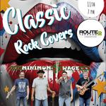 Live Classic Rock with Minimum Wage Band - Route 2 Taproom