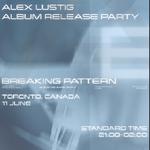 Alex Lustig: Breaking Pattern - Release Party