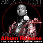 AKUA & THE TRIBE Album Release + Nina Simone Miriam Makeba Tribute