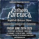 Nightfall Release show