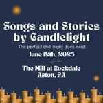 Songs & Stories by Candlelight, feat. 4 killer songwriters