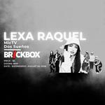 Lexa Raquel @ BrickBox