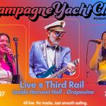Champagne Yacht Club | LIVE in Third Rail