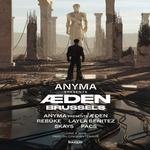 Anyma Present Aeden 