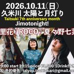 Taitsuki 7th anniversary month「Jimotonight!」