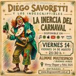 La inercia del carnaval y amigos en vivo.