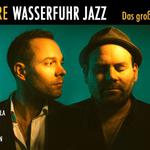 2o Jahre Wasserfuhr Jazz