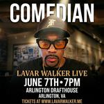 Lavar Walker live at Arlington Drafthouse