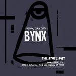 BYNX @ The Spotlight