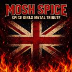 Mosh Spice - Spice Girls Metal Tribute