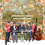 The Chandler Travis Philharmonic with Paulette Humanbeing