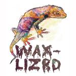 Wax Lizrd// Live på Barrique
