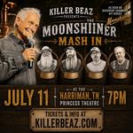 Comedian Killer Beaz presents The Moonshiner Mash In