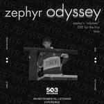 zephyr - odyssey LIVE @ 503 Records