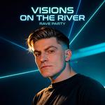 Visions On The River