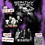 Healthy Junkies + Lilith Army + The Black Isle
