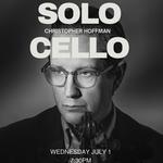 Christopher Hoffman Solo Cello "REX"