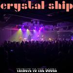 Crystal Ship - The Doors Tribute Band