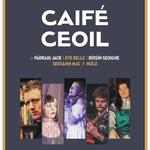 Caife Ceol - Scoil Samhradh Mhic Reachtain