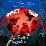 post-chill - SHAUVVIA, AUGUSTYN, SIXMM