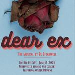 Dear Ex the Musical by Be Steadwell