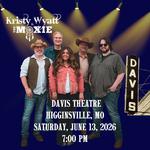 Kristy Wyatt & The Moxie at Davis Theatre