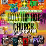 Holy Hip Hop Church - California 