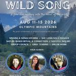 Wild Song - A five-day wilderness immersion of song, ritual, and deep listening