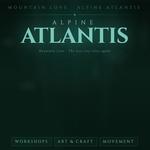 Mountain Love 2026 - Atlantis