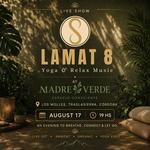 Lamat 8 In Concert