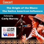 The Origin of the Blues: The Native American Influence