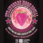 Strawberry Moon Social