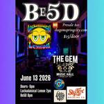 Be5D w/ Lackadaisical Lemon at The Gem