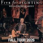 Five For Fighting with String Quartet at The Capitol Centre