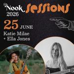 The Nook Sessions – Katie Milae + Ella Jones