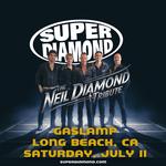 SUPER DIAMOND - The Neil Diamond Tribute in LONG BEACH, CA