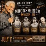 Comedian Killer Beaz presents The Moonshiner Mash In