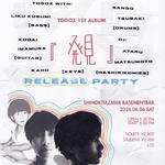Togoz 1st Album 『発見/Things I Found』- Release Party