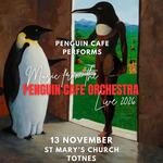 Penguin Cafe performs Music from the Penguin Cafe Orchestra 2026