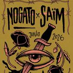 Saïm + Nogato