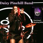 Daizy Pinehill Band ”Rocking Wild” – album launch gig
