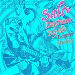 Salt+, Distressor, blyth3, Loomer, Mudskip
