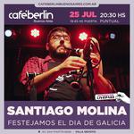 Santiago Molina | Festejamos el día de Galicia